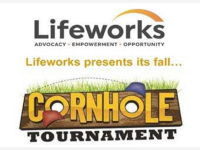 Cornhole is Back! Lifeworks Fundraiser Returns Post-Pandemic on Sept. 24