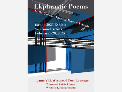 Westwood Poets Join Forces with Westwood Artists at Annual Art Exhibit, February 1-28