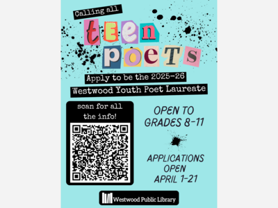 Applications for the Next Youth Poet Laureate of Westwood Open Until Midnight April 21