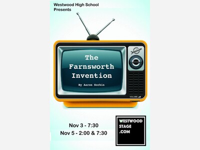 The Farnsworth Invention Comes to Westwood High School
