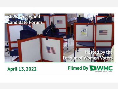 League of Women Voters Hosts 2022 Westwood Candidate Forum on WMC
