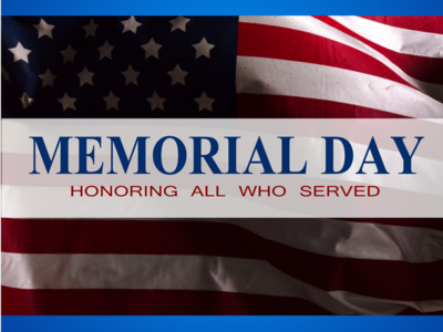 Memorial Day is Monday, May 25, 2026