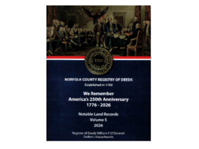 Norfolk Registry of Deeds to Host Open House for Book Launch Commemorating Nation's 250th Anniversary