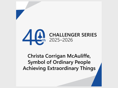 Challenger Series: Christa Corrigan McAuliffe, Symbol of Ordinary People Achieving Extraordinary Things
